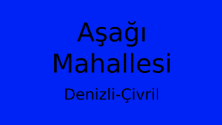 Aşağı Mahallesi Thumbnail