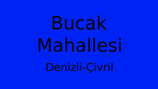Bucak Mahallesi Thumbnail