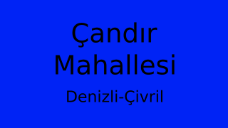 Çandır Mahallesi Thumbnail