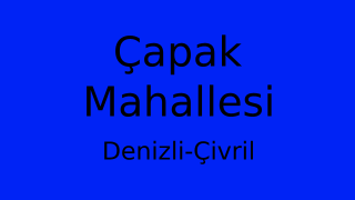 Çapak Mahallesi Thumbnail