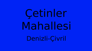 Çetinler Mahallesi Thumbnail