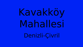 Kavakköy Mahallesi Thumbnail