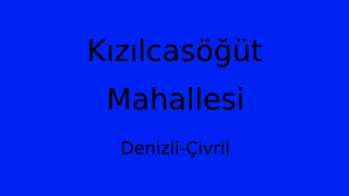 Kızılcasöğüt Mahallesi Thumbnail