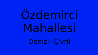 Özdemirci Mahallesi Thumbnail