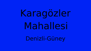 Karagözler Mahallesi Thumbnail