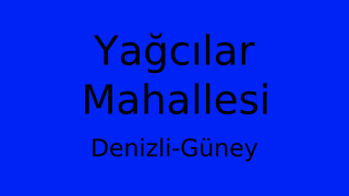 Yağcılar Mahallesi Thumbnail
