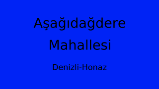 Aşağıdağdere Mahallesi Thumbnail