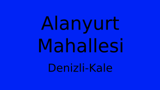 Alanyurt Mahallesi Thumbnail