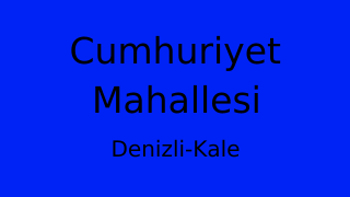 Cumhuriyet Mahallesi Thumbnail