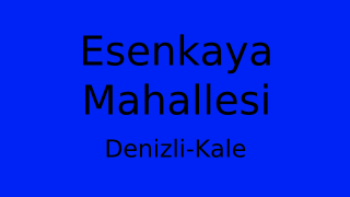 Esenkaya Mahallesi Thumbnail