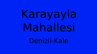 Karayayla Mahallesi Thumbnail
