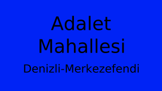Adalet Mahallesi Thumbnail