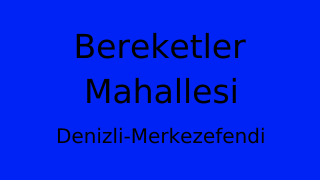 Bereketler Mahallesi Thumbnail