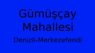 Gümüşçay Mahallesi Thumbnail