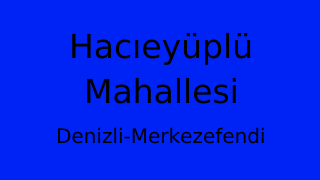 Hacıeyüplü Mahallesi Thumbnail
