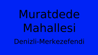 Muratdede Mahallesi Thumbnail