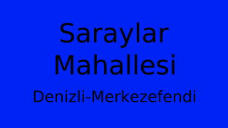 Saraylar Mahallesi Thumbnail