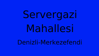 Servergazi Mahallesi Thumbnail