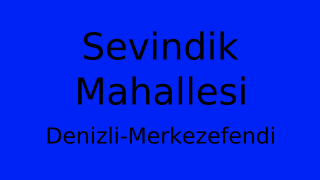 Sevindik Mahallesi Thumbnail