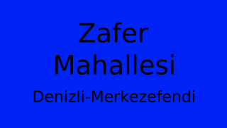Zafer Mahallesi Thumbnail