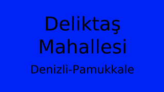 Deliktaş Mahallesi Thumbnail