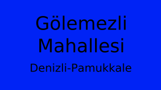 Gölemezli Mahallesi Thumbnail