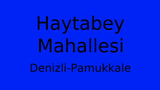 Haytabey Mahallesi Thumbnail