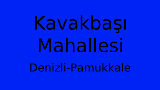 Kavakbaşı Mahallesi Thumbnail
