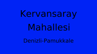 Kervansaray Mahallesi Thumbnail
