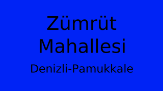 Zümrüt Mahallesi Thumbnail