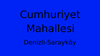 Cumhuriyet Mahallesi Thumbnail
