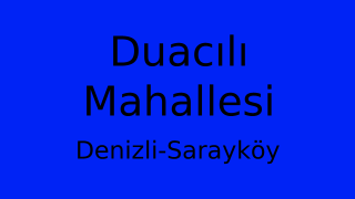 Duacılı Mahallesi Thumbnail