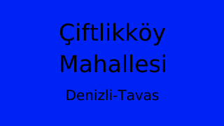 Çiftlikköy Mahallesi Thumbnail