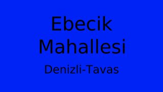 Ebecik Mahallesi Thumbnail