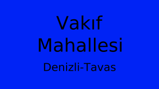 Vakıf Mahallesi Thumbnail