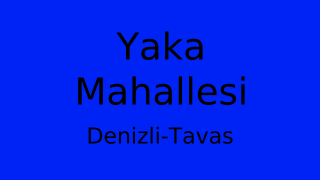 Yaka Mahallesi Thumbnail