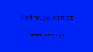 Derinkuyu Belediyesi, Nevşehir Thumbnail