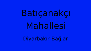 Batıçanakçı Mahallesi Thumbnail