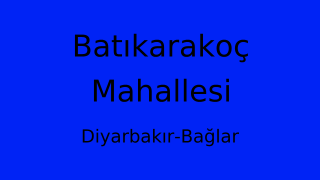 Batıkarakoç Mahallesi Thumbnail