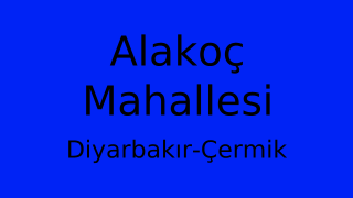 Alakoç Mahallesi Thumbnail