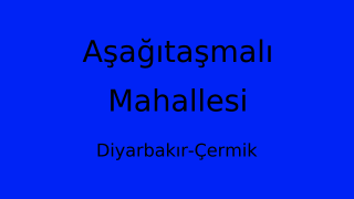 Aşağıtaşmalı Mahallesi Thumbnail