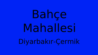 Bahçe Mahallesi Thumbnail