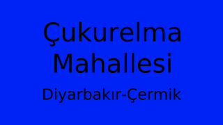 Çukurelma Mahallesi Thumbnail