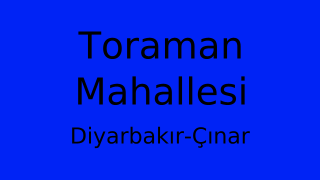 Toraman Mahallesi Thumbnail
