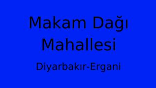 Makam Dağı Mahallesi Thumbnail