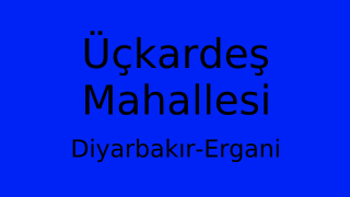 Üçkardeş Mahallesi Thumbnail