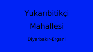 Yukarıbitikçi Mahallesi Thumbnail