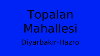 Topalan Mahallesi Thumbnail