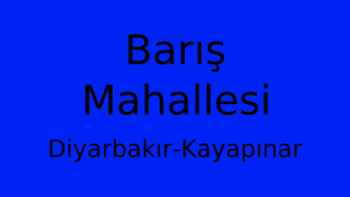 Barış Mahallesi Thumbnail