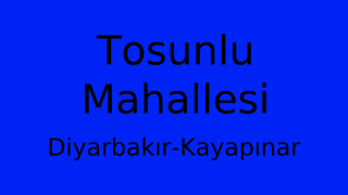 Tosunlu Mahallesi Thumbnail